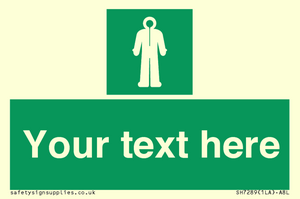 Custom sign safe condition Survival clothing